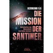 DIE MISSION DER SANTINER