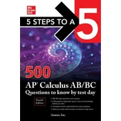 5 Steps to a 5: 500 AP Calculus AB/BC Questions to Know by Test Day, Fourth Edition