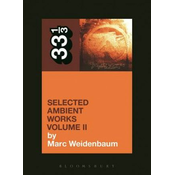 Aphex Twins Selected Ambient Works Volume II