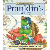 Franklin's Bad Day