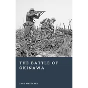 The Battle of Okinawa