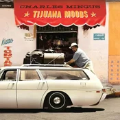 Charles Mingus - Tijuana Moods (Green Coloured) (180 g) (LP)