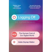 Logging Off: The Human Cost of Our Digital World