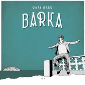 Gari Greu - Barka (LP)