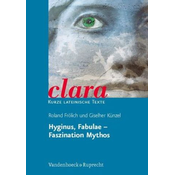 Hyginus, Fabulae. Faszination Mythos