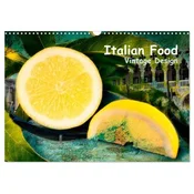 Italian Food - Vintage Design (Wandkalender 2026 DIN A3 quer), CALVENDO Monatskalender