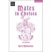 Mates in Chelsea