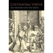 Cultivating Virtue