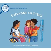 A First Look At: Everybody Matters: Respect For Others