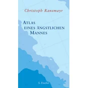Atlas eines ängstlichen Mannes