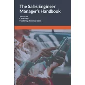 The Sales Engineer Managers Handbook: Mastering Technical Sales
