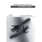 Jam cieniem człowieka
