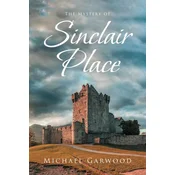 The Mystery of Sinclair Place