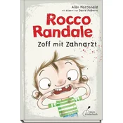 Rocco Randale 11 - Zoff mit Zahnarzt