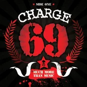 Charge 69 - Much More Than Music (LP)