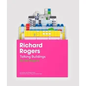 Richard Roger’s Talking Buildings