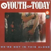 Youth Of Today - Were Not In This Alone (Reissue) (Limited Edition) (LP)