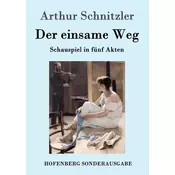 Der einsame Weg