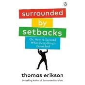 Surrounded by Setbacks