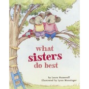 What Sisters Do Best