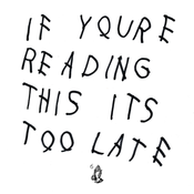 Drake - If Youre Reading This Its Too Late (CD)
