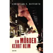 Ein Mörder kehrt heim