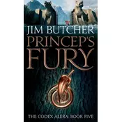 Princeps Fury. Codex Alera - Die Befreier von Canea, englische Ausgabe