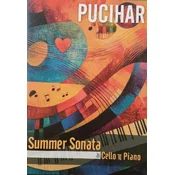 PUCIHAR:SUMMER SONATA ZA ČELO IN KLAVIR