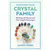 Discover Your Crystal Family