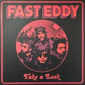 Fast Eddy - Take A Look (LP)