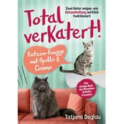 Total verkatert! Katzen-Knigge mit Apollo & Cosmo