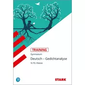 STARK Training Gymnasium - Deutsch - Gedichtanalyse 9./10. Klasse