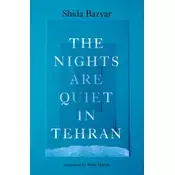 The Nights Are Quiet in Tehran