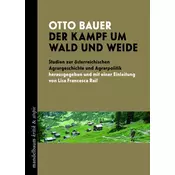 Der Kampf um Wald und Weide