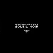 Miam Monster Miam - Soleil Noir (Reissue) (LP)