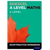 Edexcel A Level Maths: A Level Exam Practice Workbook