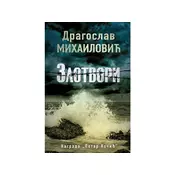Zlotvori - Dragoslav Mihailovic