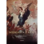 Niewiasta z Ap 12 jako obraz kościoła...