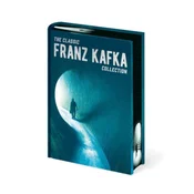 Classic Franz Kafka Collection