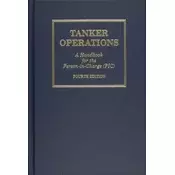Tanker Operations: A Handbook for the Person-in-Charge