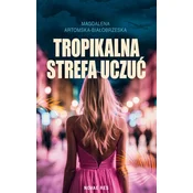 Tropikalna strefa uczuc