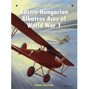 Austro-Hungarian Albatros Aces of World War 1