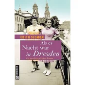 Als es Nacht war in Dresden