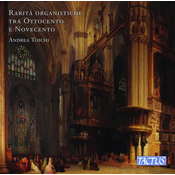 RARITA ORGANISTICHE TRA OTTOCENTO E NOVECENTO