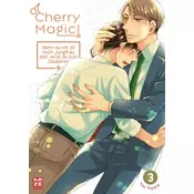 Cherry Magic! - Wenn du mit 30 noch Jungfrau bist, wirst du zum Zauberer - Band 3