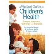 Waldorf Guide to Childrens Health