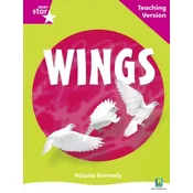 Rigby Star Non-fiction Guided Reading Pink Level: Wings Teaching Version