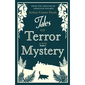 Tales of Terror and Mystery (Alma Classics)