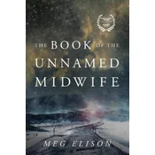 Book of the Unnamed Midwife