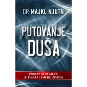 Putovanje duša - Dr Majkl Njutn